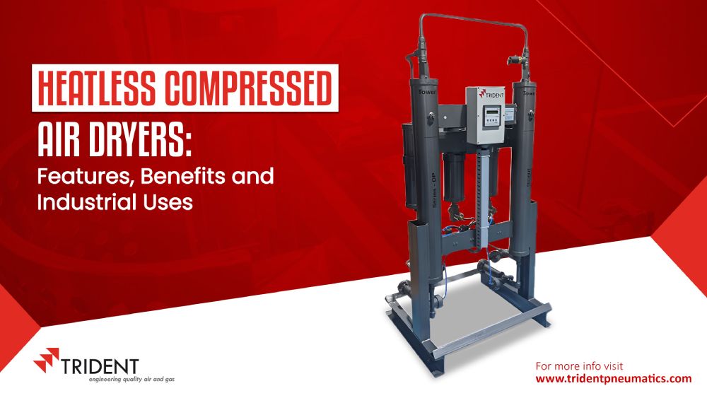 Heatless Compressed Air Dryers